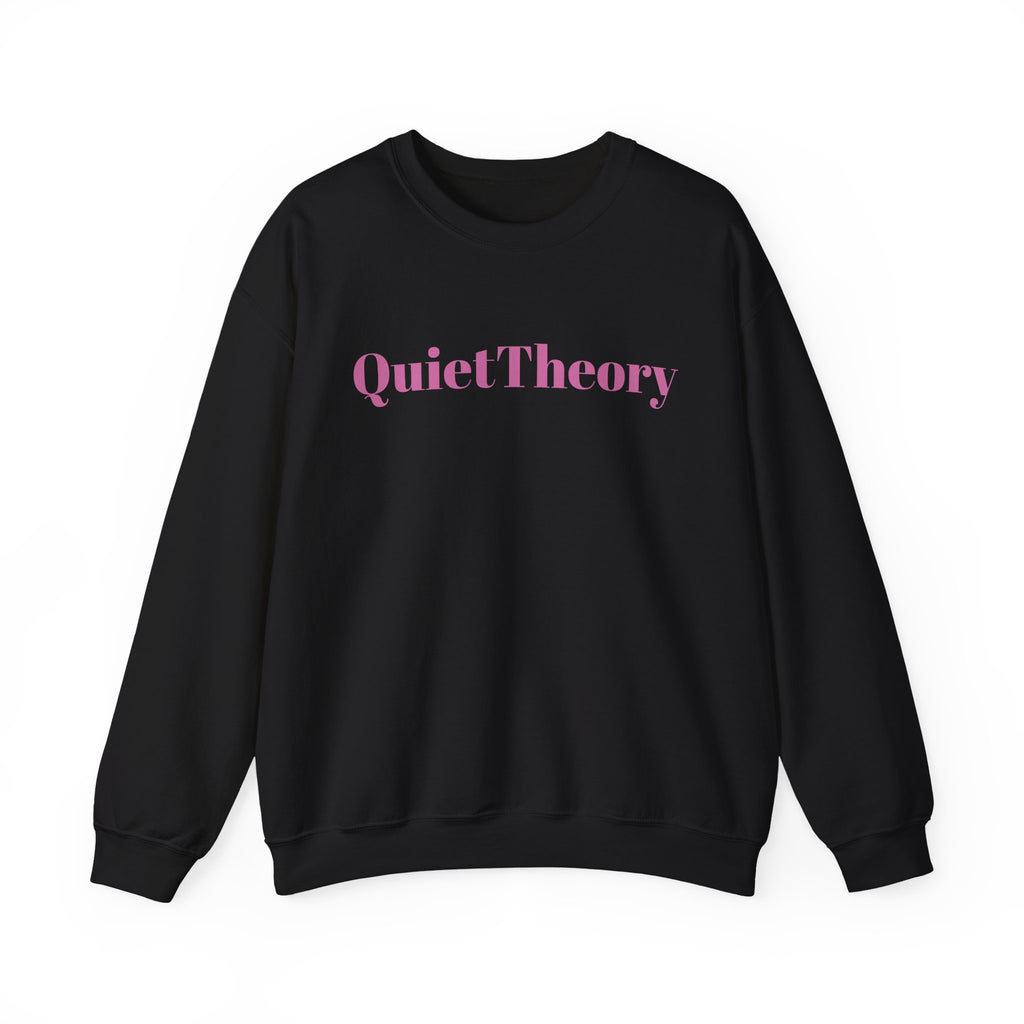 Quiet Theory Crewneck Sweatshirt — Minimalist Pink Text Pullover