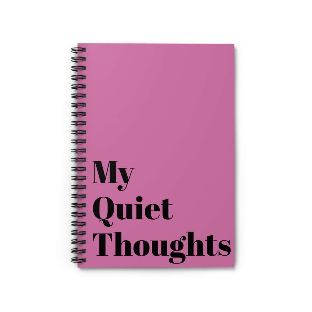 Spiral Notebook — "My Quiet Thoughts" Journal (Ruled)